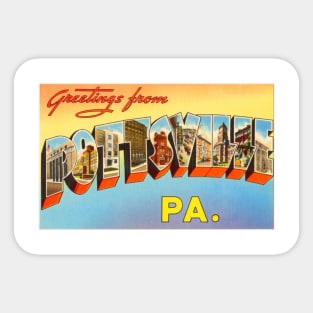 Greetings from Pottsville Pennsylvania, Vintage Large Letter Postcard Sticker